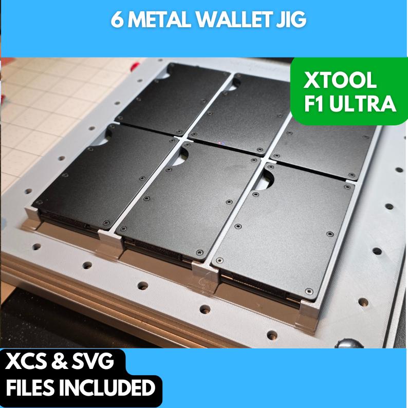 6 METAL WALLET Jig xTool F1 Ultra, 3D Printed Jig, xTool Fiber Laser Jig, xTool F1 Ultra Jig, Fiber Jig, 3D Jig, XCS File