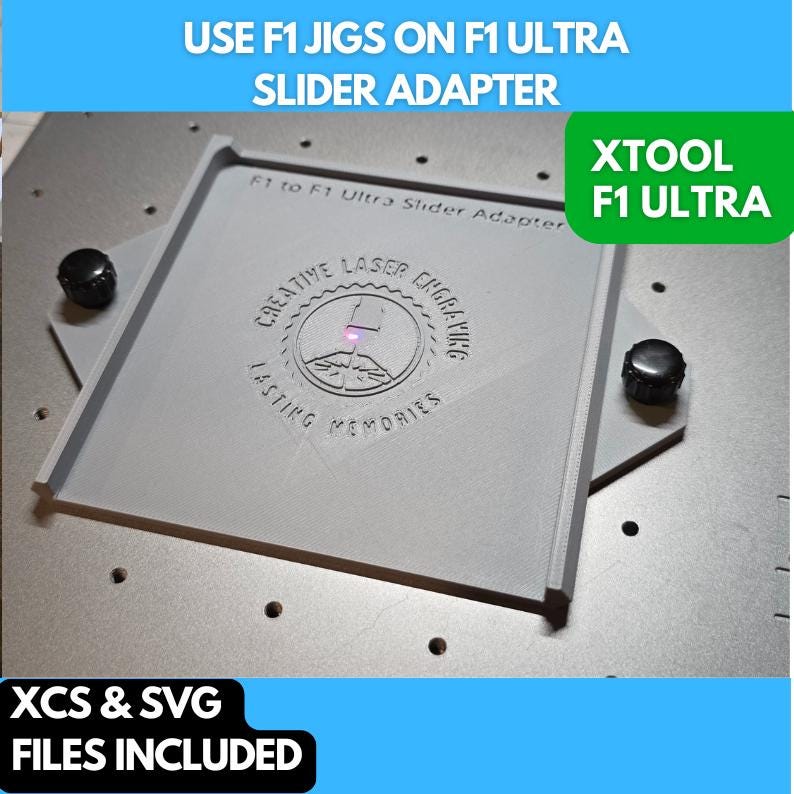 Slider Adapter Use F1 Jigs on F1 Ultra with this Jig Adapter, 3D Printed Jig, xTool Fiber Laser Jig, xTool F1 Ultra Jig, Fiber Jig, XCS File