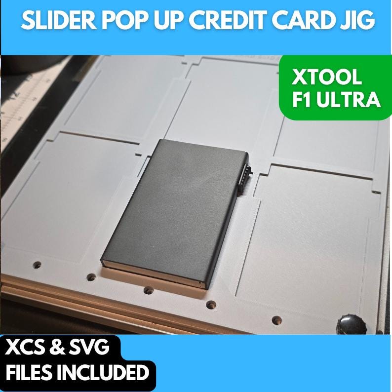 xTool F1 Ultra Pop up Credit Card , 3D Printed Jig, xTool Fiber Laser Jig, xTool F1 Ultra Jig, Fiber Jig, 3D Jig, XCS File, Laser Engraver