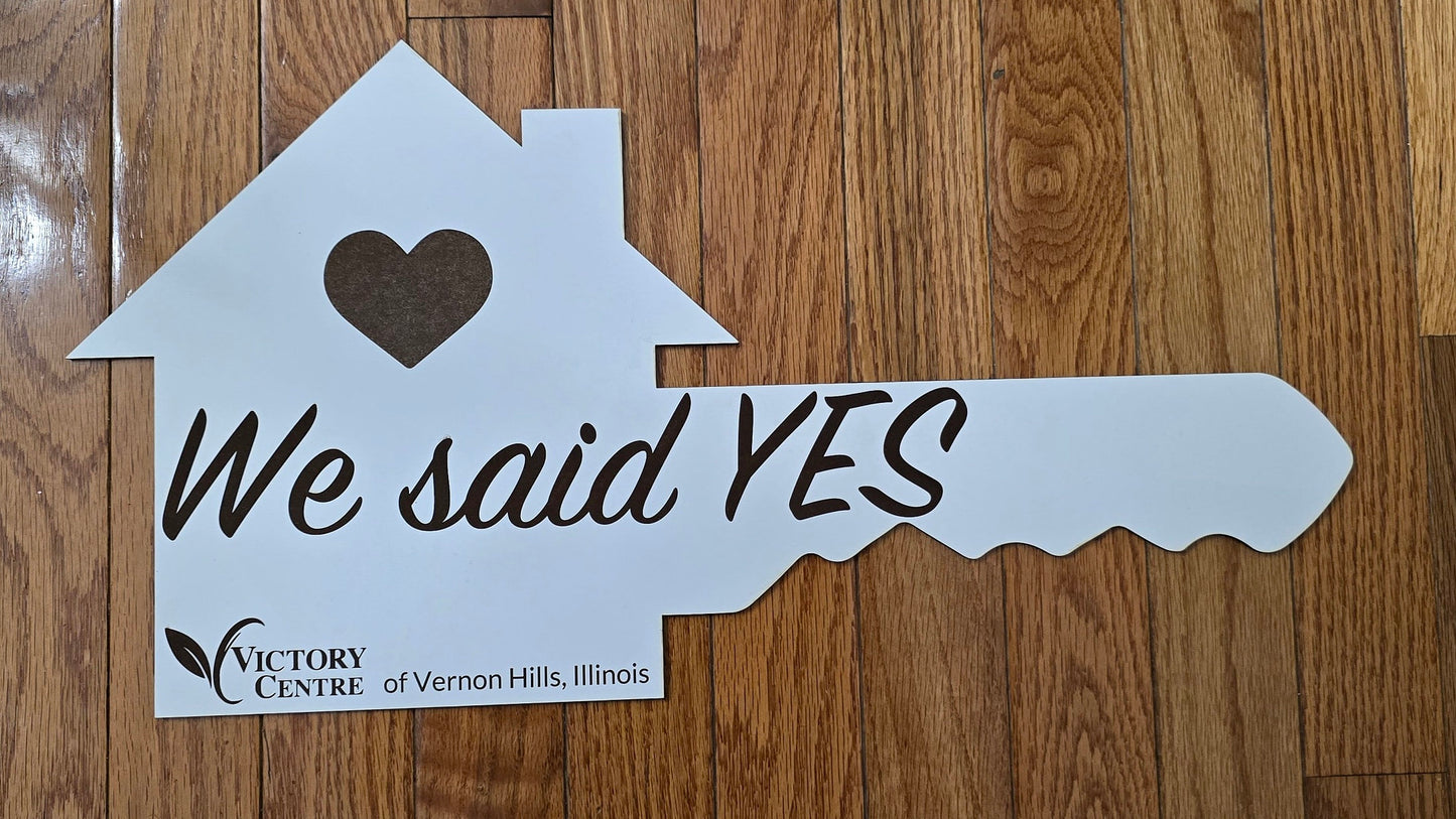 We Said Yes to the Address home key, Custom signs, Realtor Sign, Closing Gift, Housewarming gift, Realtor Gift, Custom name signs